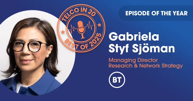 Telco in 20 Best of 2025 Featured Guest Gabriela Styf Sjoman BT