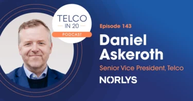 Telco in 20 Guest Daniel Askeroth Norlys