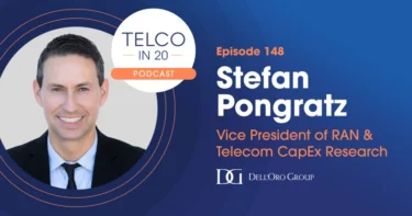 Telco in 20 Guest Stefan Pongratz Dell’Oro Group